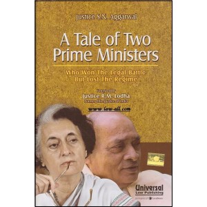 Universal's A Tale of Two Prime Ministers [HB] by Justice S. N. Aggarwal